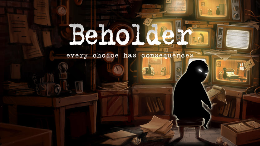 Beholder : L'incroyable jeu sur Ã©coute