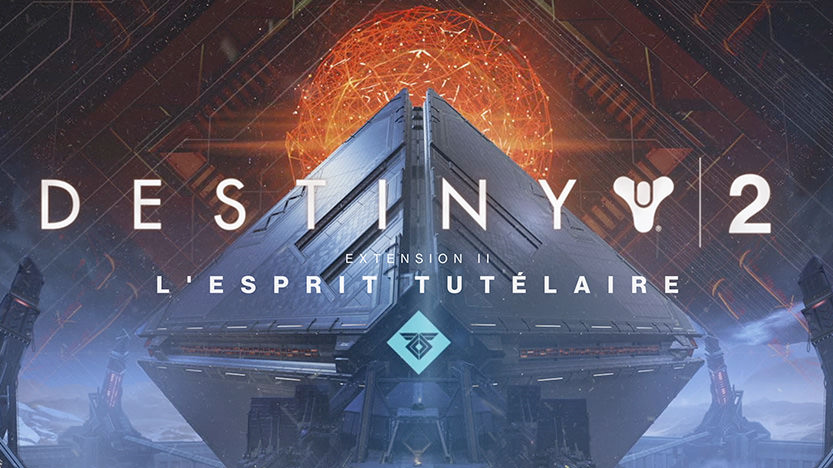 Test de Destiny 2 : L'Esprit TutÃ©laire sur PS4. Le deuxiÃ¨me DLC