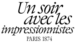 Un soir avec les impressionnistes, Paris 1874. Une plongée immersive dans le Paris du XIXe siècle